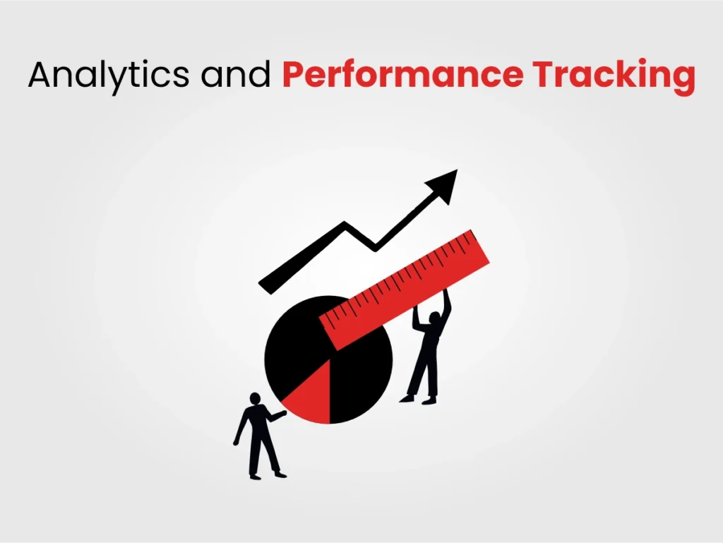Analytics and Performance Tracking