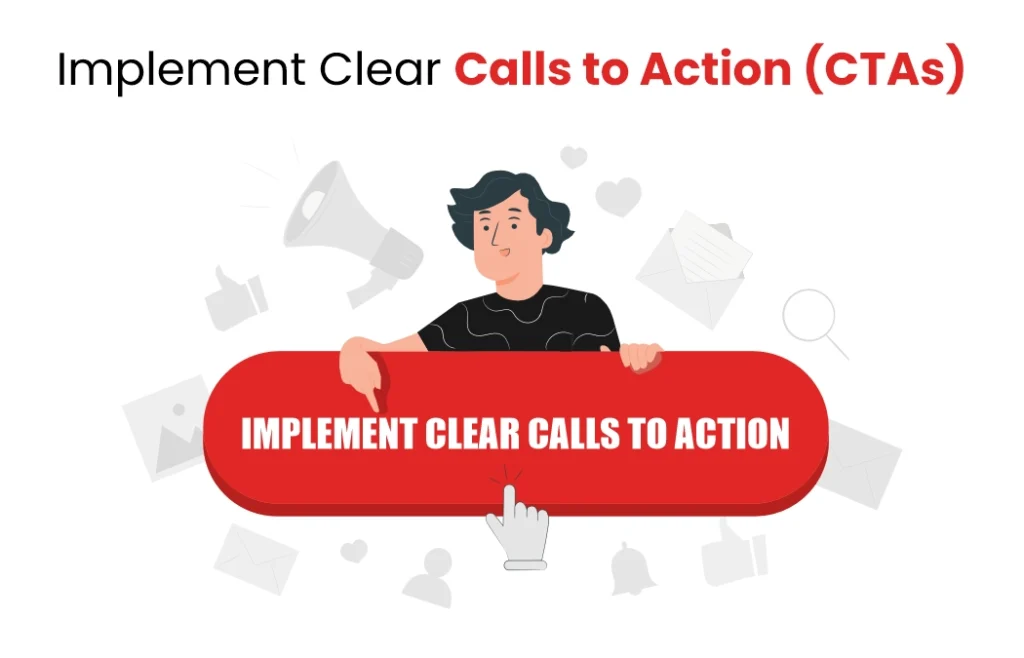 Call to Action ( CTAs)